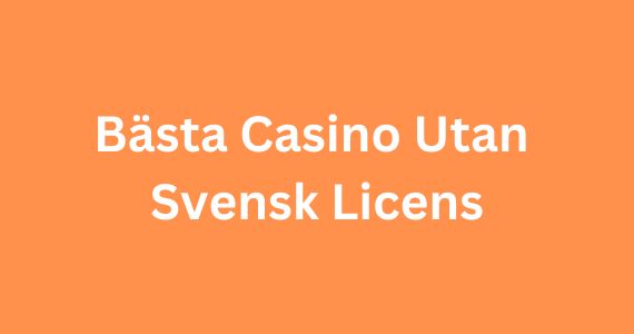 Casino utan Spelpaus med Swish - En komplett guide 9 Casino utan Spelpaus med Swish - En komplett guide 9